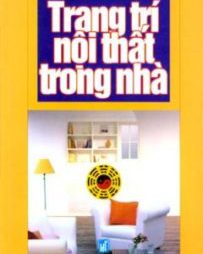 Trang Trí Nội Thất Trong Nhà – Kim Anh